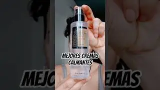 MEJORES CREMAS CALMANTES.#retinol #skincare #cuidadodelapiel #piel #beauty #shorts #cuidadofacial