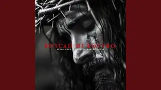 Buscad mi Rostro