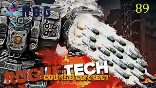 BattleTech | RogueTech Course Correct S6 Ep89 | Building our new Direwolf