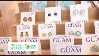 Tourism Works for Guam! Love From Guam