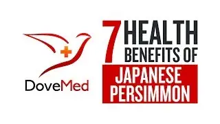 7 Health Benefits Of Japanese Persimmon