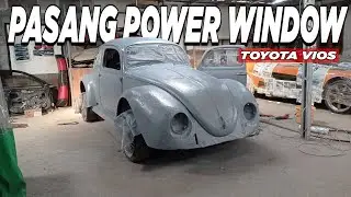 PEMASANGAN POWER WINDOW DAN SEMPROT EPOXY VIOSWAGEN | Toyota Vios Modifikasi