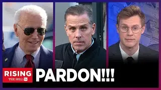 Joe Biden PARDONING Hunter Biden Is A MASSIVE BETRAYAL Of American Values&mdash;Robby Soave