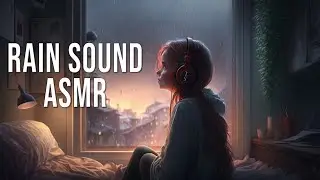 Rain Sound - LIVE  SLEEP  ASMR #asmr  #rainsound #rainsounds #asmrrelaxing #whitenoise #sleepsounds