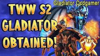 Gladiator Finally Achieved for S2 TTW -  3v3 Arenas | OCDGaming