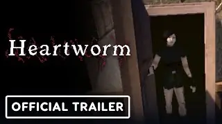 Heartworm - Official Release Date Trailer