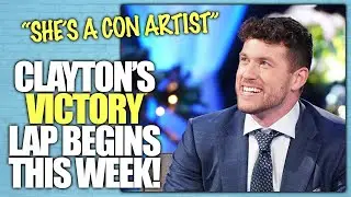 Bachelor Clayton Echard Receives Massive Media Support (FINALLY) & I Learned Bombshell Info
