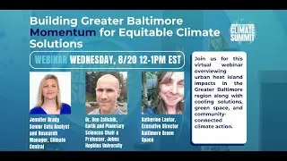 Building Greater Baltimore Momentum ft. Climate Central