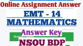 NSOU BDP UGDP EMT - 14 Online Assignment Answer 2022