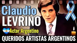 CLAUDIO LEVRINO Vida y Final 🤍 Queridos Artistas Argentinos