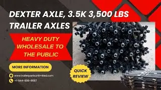 Dexter Axle, 3.5k 3,500 lbs trailer axles at wholesale prices @trailerpartsunlimited