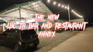 THE NEW LBC JR BAR AND RESTAURANT ANNEX IN LOLOMBOY BOCAUE BULACAN.