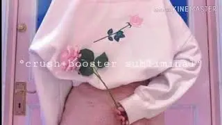 &deg;crush+booster subliminal&deg;