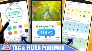 SAVE TIME! *BEST TAGS* to ORGANIZE YOUR POK&Eacute;MON - USE TAGGING FEATURE TIPS | Pok&eacute;mon GO
