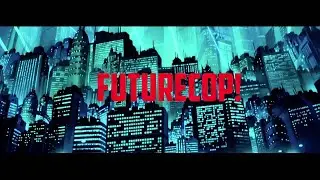 Futurecop! - Hopes, Dreams & Alienation [Official Album Trailer]