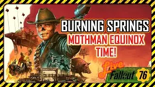 Fallout 76 Live Stream 2026- January 27 - Mothman Equinox Time!
