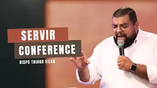 BP. THIAGO SILVA -  CONFERÊNCIA SERVIR