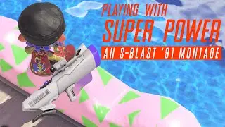 Playing With Super Power - An S-Blast '91 Montage (Splatoon 3)