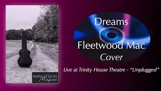 Dreams - Mark Kesson Music 