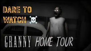 🔥 Granny Home Tour 🤯 Dare To Watch☠️ #granny #gaming #horror #ghost 