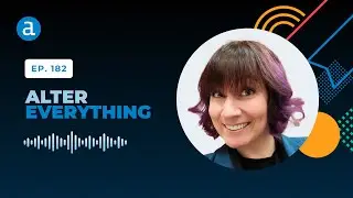 Ep 182: Unleashing Analytics in IT Auditing | Alter Everything | Full Episode Audio