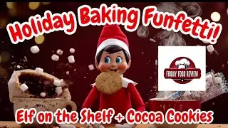 Making Pillsbury Funfetti Elf on the Shelf Hot Cocoa Cookies for Christmas w/ RockinRobin Roadtrips