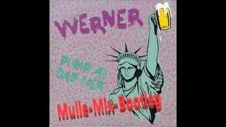 Werner-Pump ab das Bier-Mulle-Mix-Bootleg