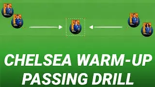 Chelsea Warm-Up Passing Drill | Football/Soccer