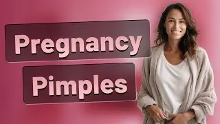 Are Pre-Period Pimples Different During Pregnancy?