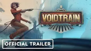 Voidtrain - Official Trailer | Summer of Gaming 2020
