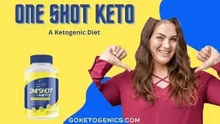 One Shot Keto WEIGHT LOSS! DON'T BUY OneShot Keto BEFORE Watching this VIDEO