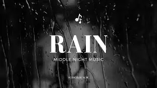 Melodies of Rain: The Ultimate Rainy Song Playlist