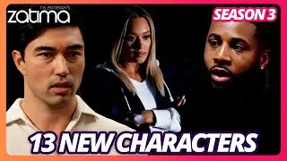 13 NEW CHARACTERS COMING TO Tyler Perry's ZATIMA | SEASON 3  | #ZATIMA on BET+