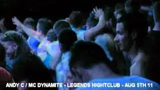 ANDY C - Legends Nightclub - Summer Fest  - August 5th 2011