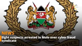 Eight suspects arrested in Molo over cyber fraud syndicate