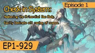 Check-in System:Awakening the Primordial Dao Body,Easily Dominate all realms of cosmos.【1 of 2】