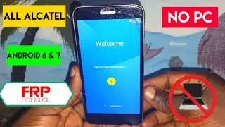 All Alcatel frp bypass Android 6, 7.0 2022/ALCATEL ( SHINE 5080X) Google Account Bypass|| Without Pc