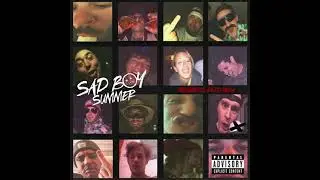 Sad Boy Summer - Rebel's Anthem (Official)