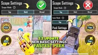 PUBG/BGMI 2.2 Update Fastest Basic Settings !🔥😱 fastest peek settings