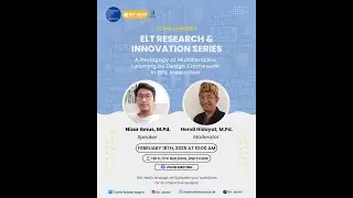 ELTRIS Eps. 9 | A Pedagogy of Multiliteracies: Learning by Design Framework in EFL Instruction