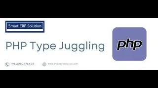 PHP Type Juggling | Part 7