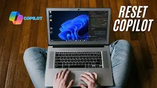 How to Reset Copilot Settings on Windows 11 24H2
