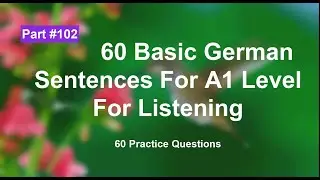How to listen German Easy Way part 102 | German A1 course online free