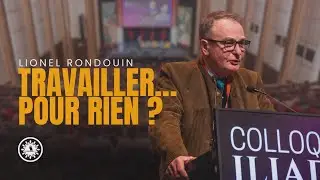Travail, souveraineté, puissance, prospérité : quel modèle pour l’Europe de demain ? I L. Rondouin