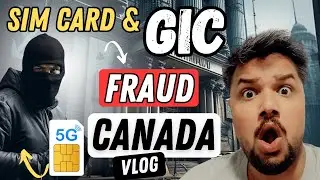 SIM Card FRAUD and GIC Money in Canada? Vlog 9 #travel #life #vlog #vlogger #travelvlog #canada