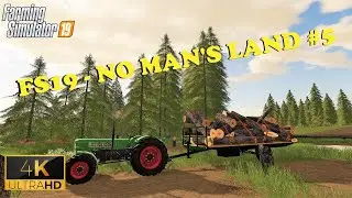 TREES = MONEY & I BUY MORE EQUIPMENT - FS19 No Man's Land #5