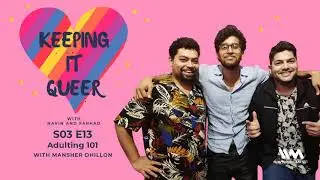 Keeping It Queer S03 E13: Adulting 101