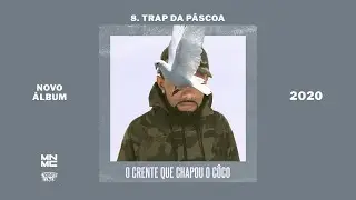8. MN MC - Trap da P&aacute;scoa