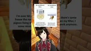 Современные кондиционеры никуда не годятся #vtuber #envtuber #drama #twitch #reddit #meme #hvac #...