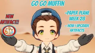 🧁Go Go Muffin - ✈️📜Paper Plane Event Week 28 - New Artifact 